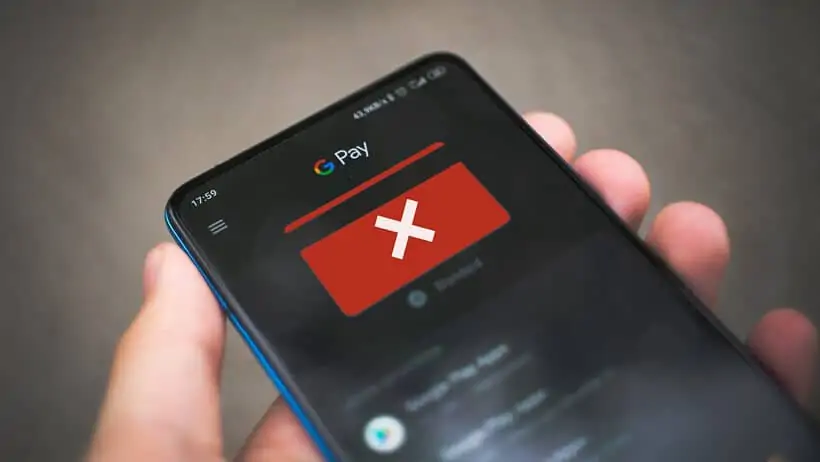 Google Pay Zahlung ablegehnt