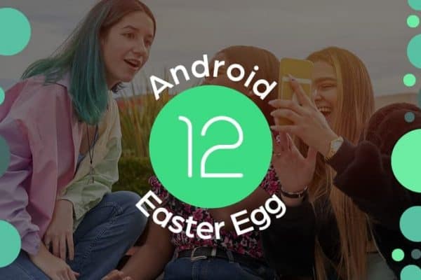 Android 12 Easter Egg